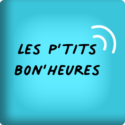 Les p'tits Bon'heures #06 Qu'est ce qui me donne de l'énergie