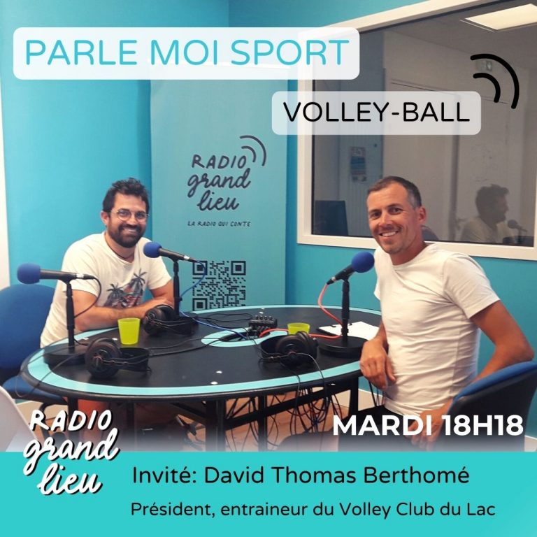 Parle Moi Sport n°16: Volley-Ball – Volley Club du Lac