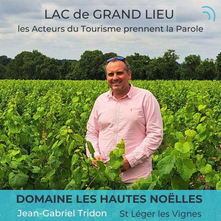 Domaine Les Hautes Noëlles – Jean-Gabriel Tridon – St Léger Les Vignes