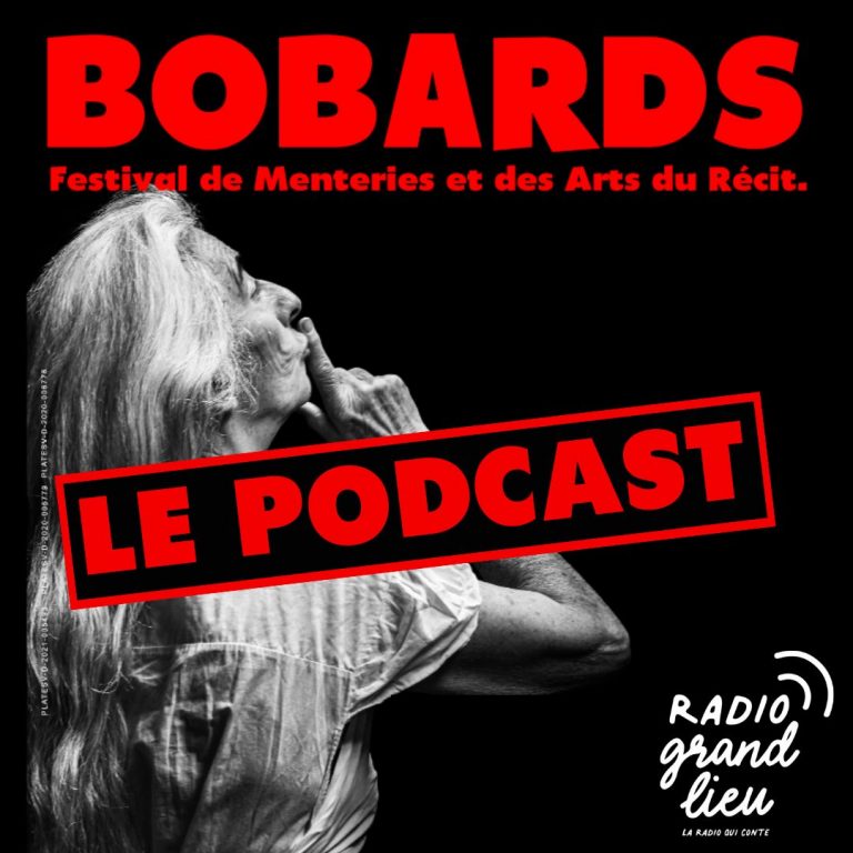 BOBARDS – Festival de Menteries et des Arts du Récit