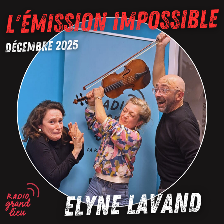 L’émission impossible avec Elyne Lavand